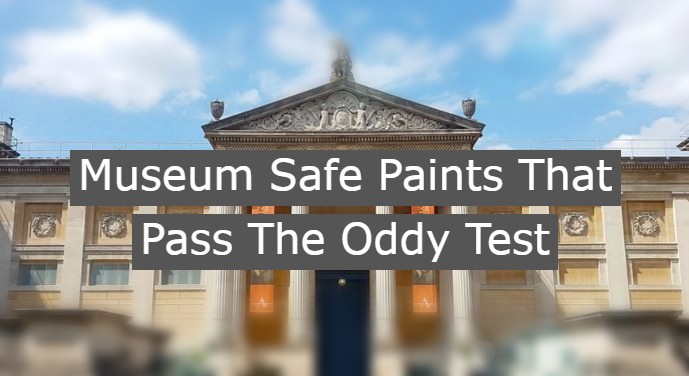 Museum Safe Paints at Celtic Sustainables